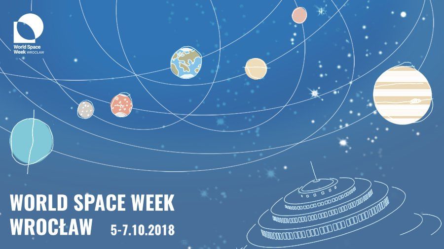 The space holiday is coming. World Space Week in Wroclaw